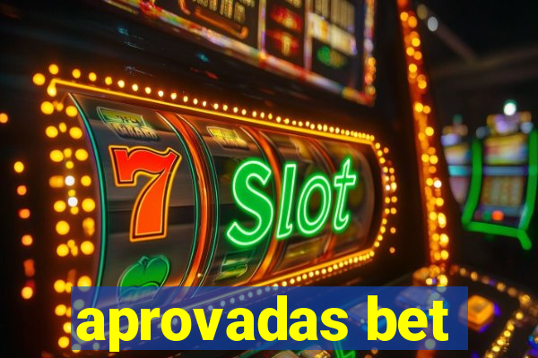 aprovadas bet