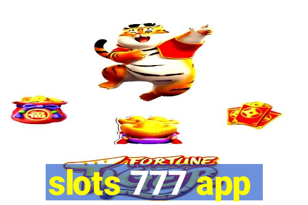 slots 777 app