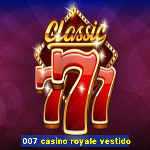 007 casino royale vestido