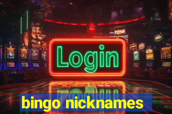 bingo nicknames