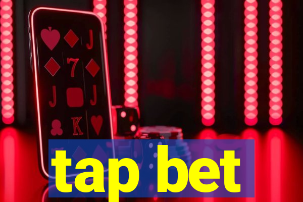 tap bet