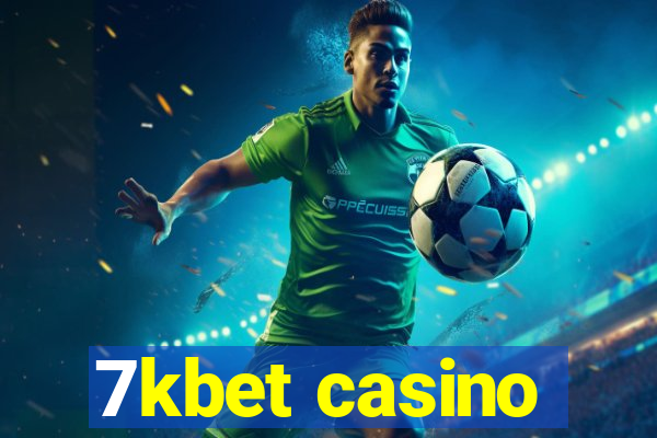 7kbet casino