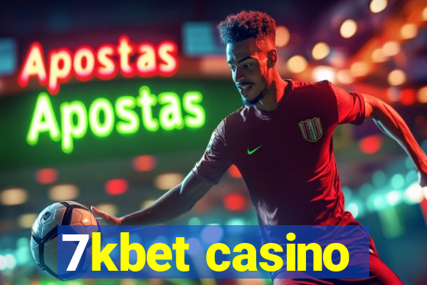 7kbet casino