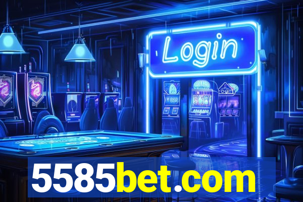 5585bet.com