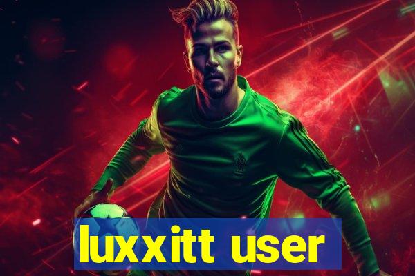 luxxitt user