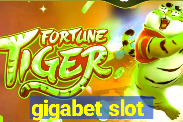 gigabet slot