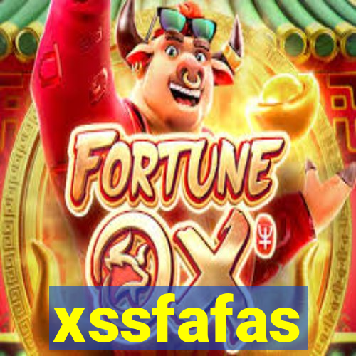 xssfafas