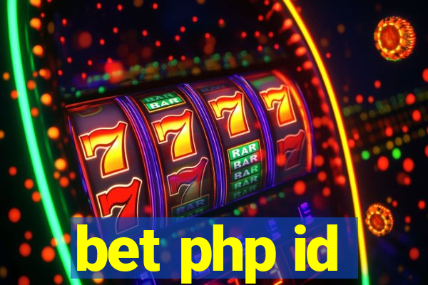 bet php id