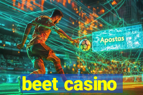 beet casino