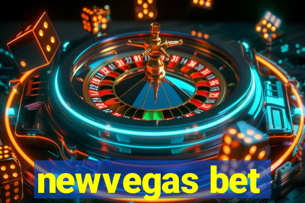 newvegas bet