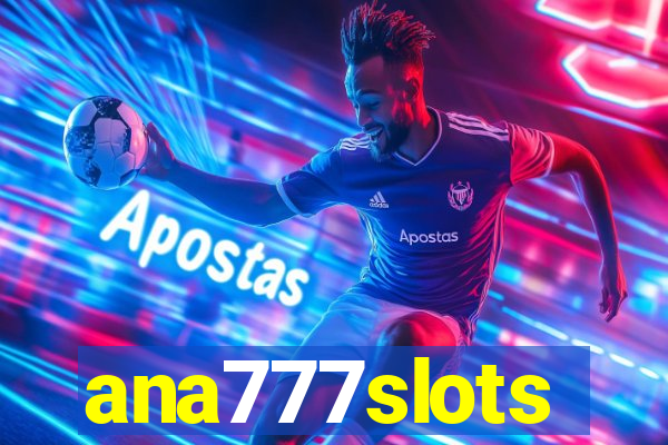 ana777slots