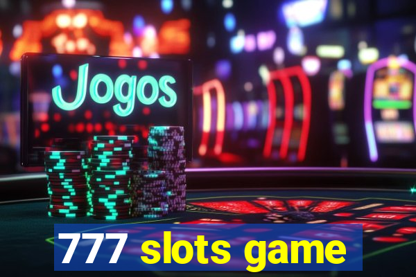 777 slots game