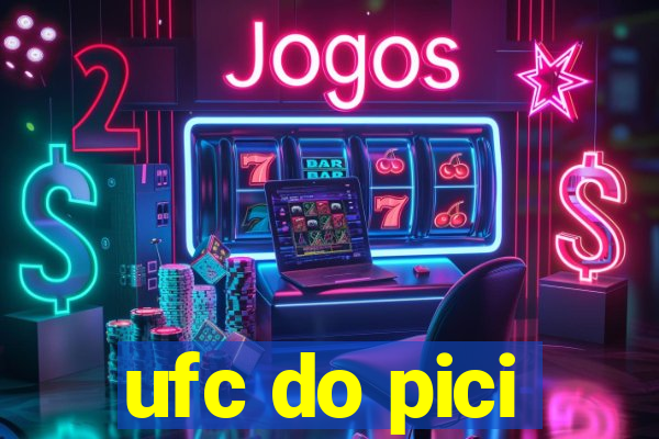 ufc do pici