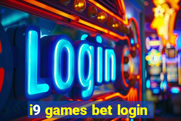 i9 games bet login