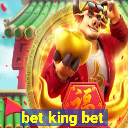 bet king bet