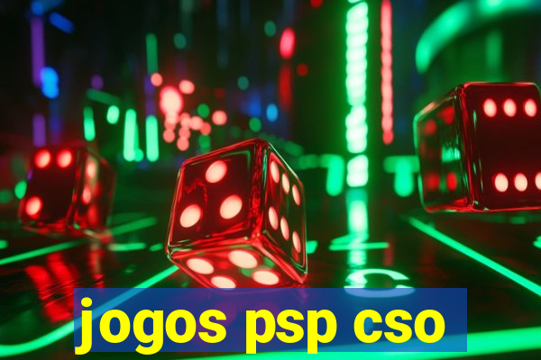 jogos psp cso