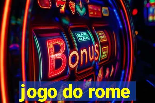 jogo do rome