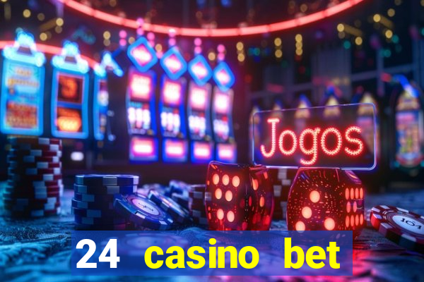 24 casino bet sister sites