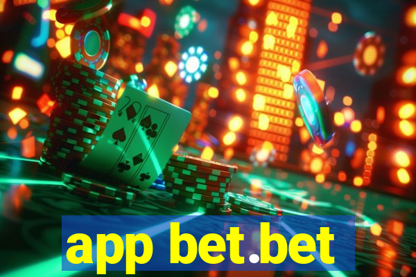 app bet.bet