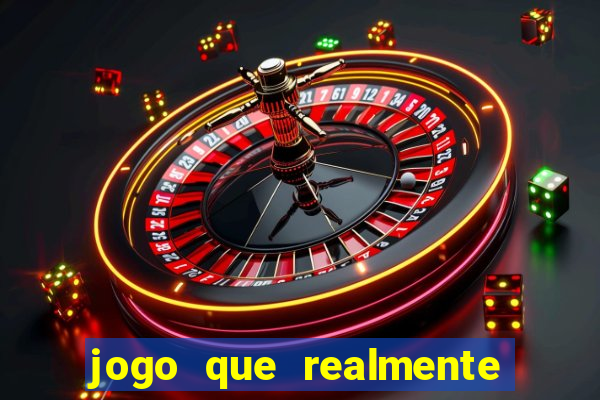 jogo que realmente paga de verdade