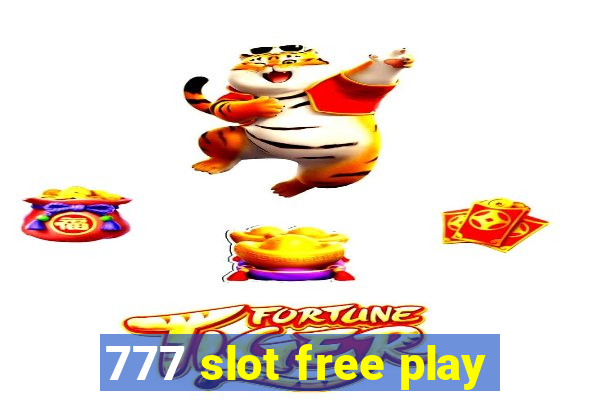 777 slot free play