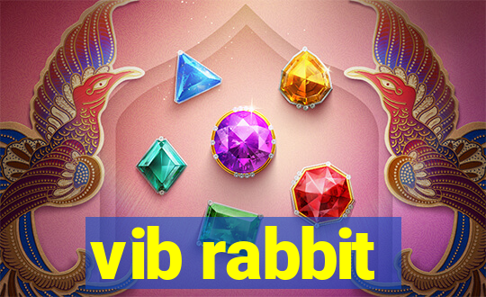 vib rabbit