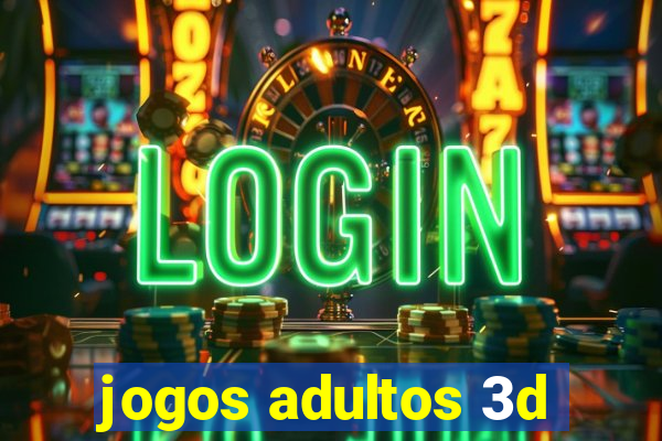 jogos adultos 3d