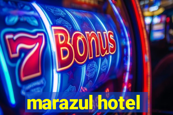 marazul hotel