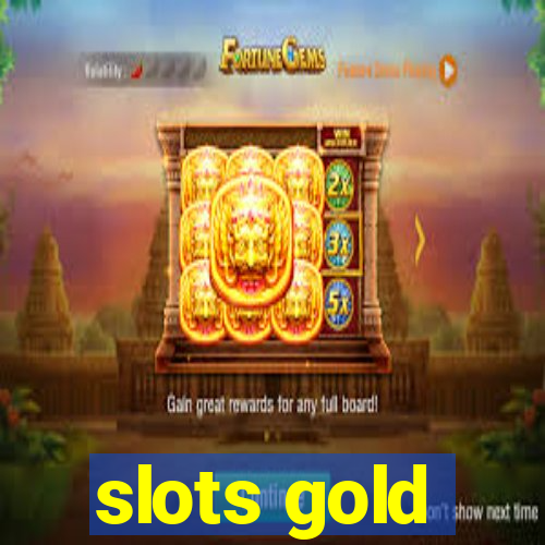 slots gold