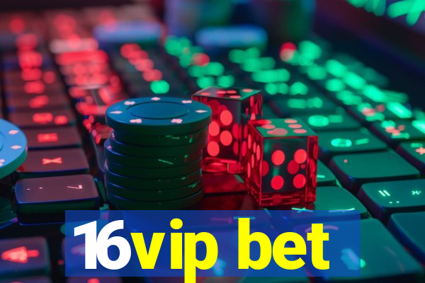 16vip bet