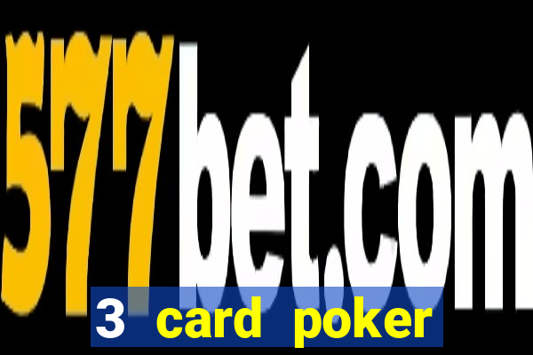 3 card poker casino online