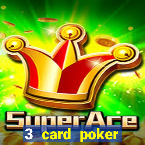 3 card poker casino online