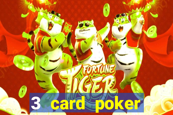 3 card poker casino online