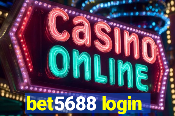 bet5688 login