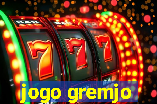 jogo gremjo