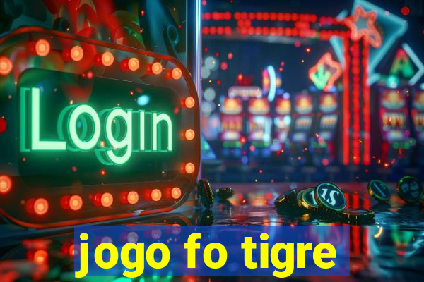 jogo fo tigre