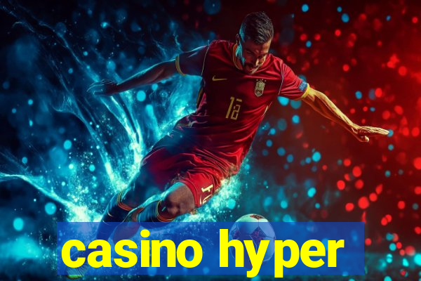 casino hyper