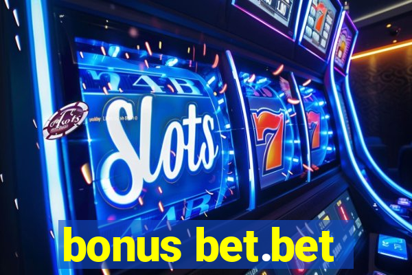 bonus bet.bet