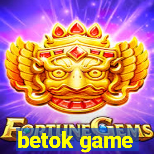 betok game