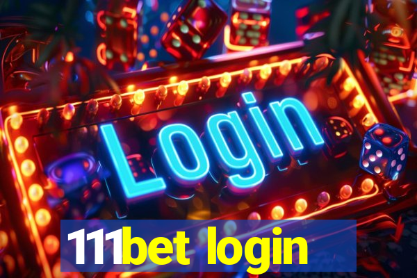 111bet login