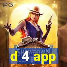 d 4 app