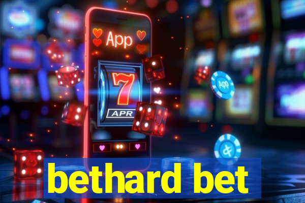 bethard bet