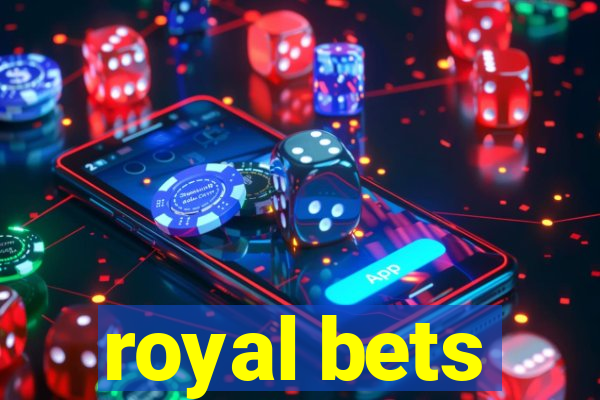 royal bets