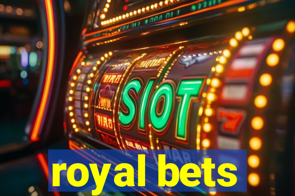 royal bets