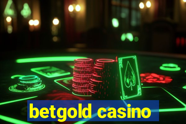 betgold casino