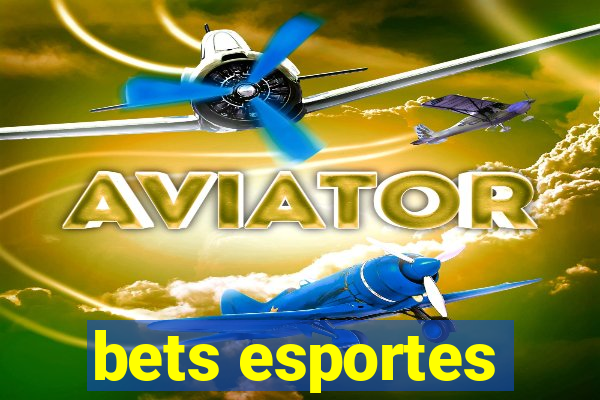 bets esportes