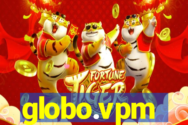 globo.vpm