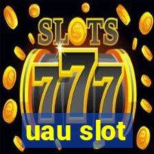 uau slot