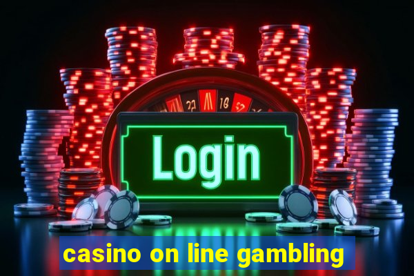 casino on line gambling