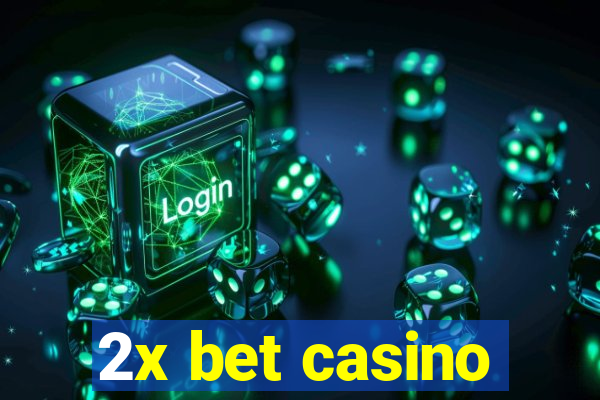 2x bet casino